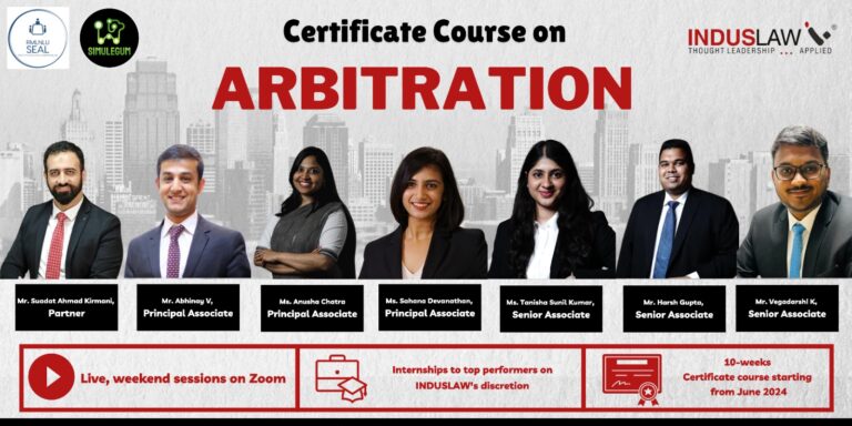 10-Week Certificate Course on Arbitration by IndusLaw and SimuLegum