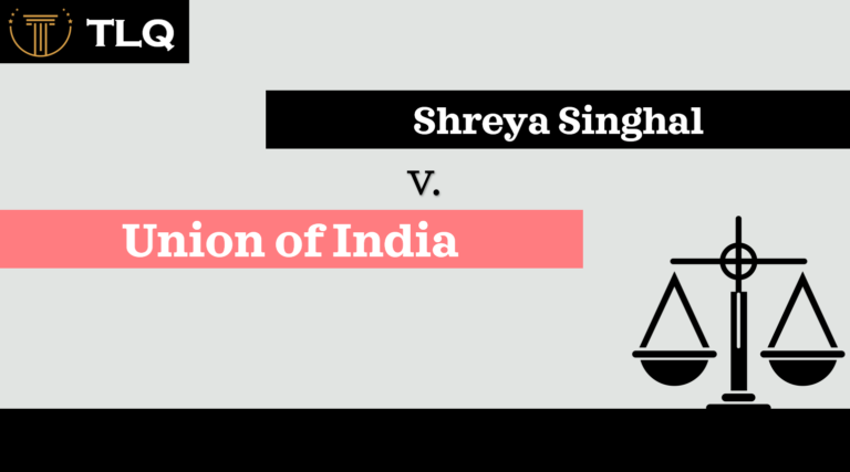 Shreya Singhal Vs. Union Of India